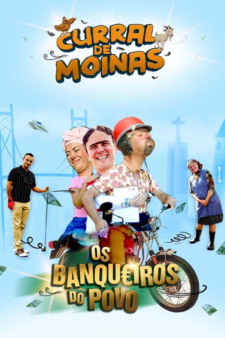 Curral de Moinas - Os Banqueiros do Povo