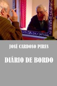 José Cardoso Pires – Diário de Bordo