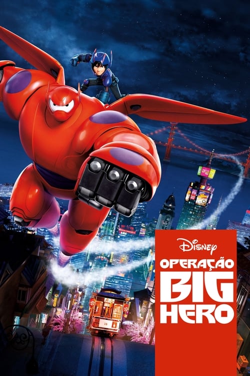 Big Hero 6 - Os Novos Heróis