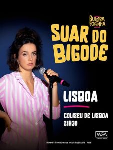 Bumba na Fofinha – Suar do Bigode ao vivo no Coliseu de Lisboa